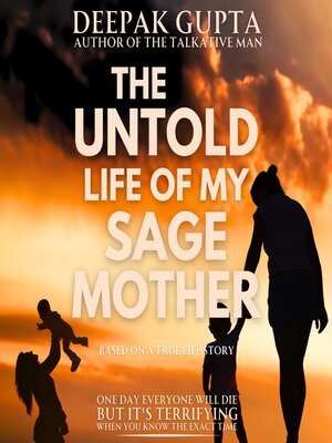 cover image of The Untold Life of My Sage Mother